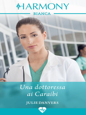 cover image of Una dottoressa ai Caraibi